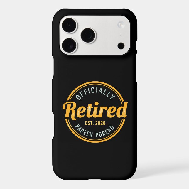 Retired 2026 Not My Problem Anymore  Case-Mate iPhone Case (Back)