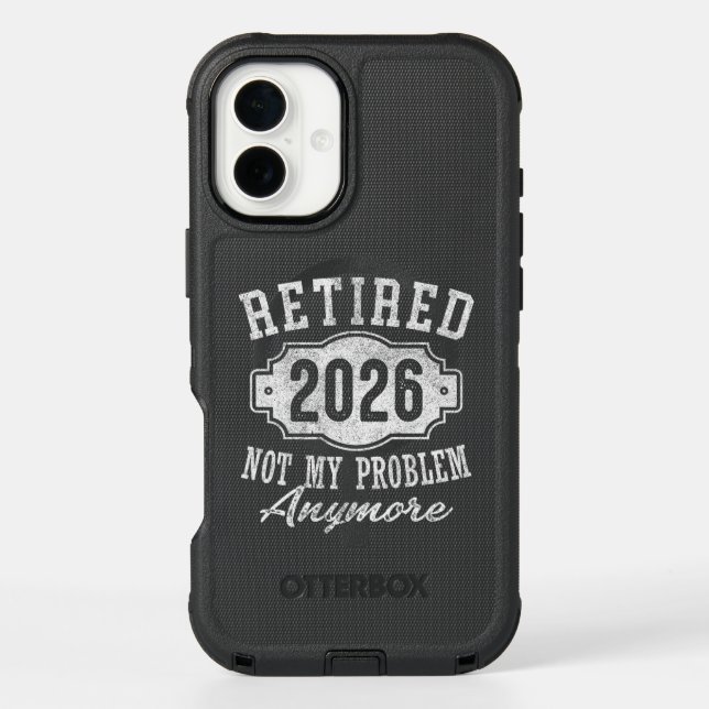 Retired 2026 Not My Problem Anymore gifts  Otterbox iPhone Case (Back)