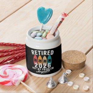 Retired 2026 Not My Problem Anymore Hawaii Palm Candy Jar