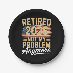 Retired 2026 Not My Problem Anymore US Flag Retro Paper Plates