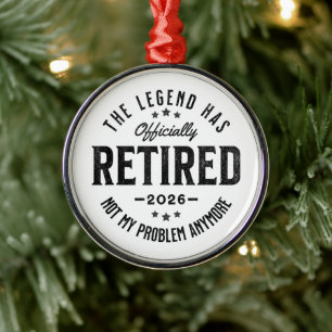 Retired 2026 not My Problem Anymore Vintage Retro Metal Ornament