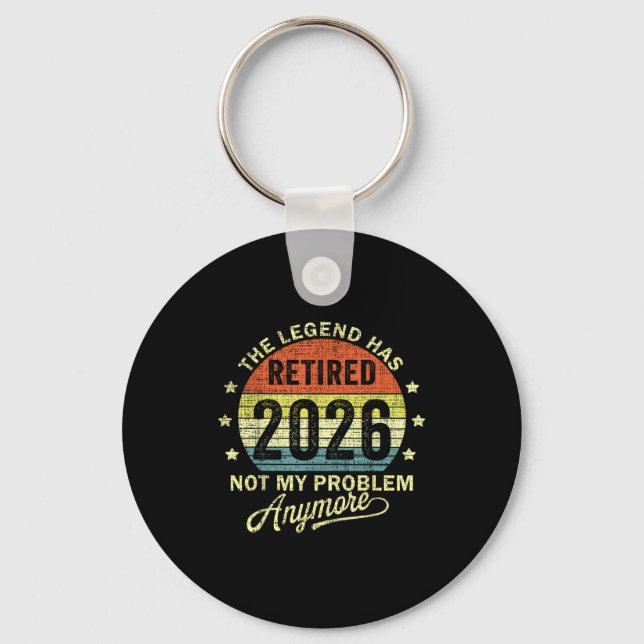 Retired 2026 Retirement 2026  Keychain (Front)