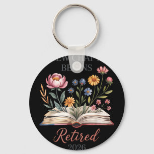 Retired 2026 teacher women a new chapter begins keychain