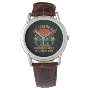 Retired 2026 Worked Whole Life For This Retiret Watch