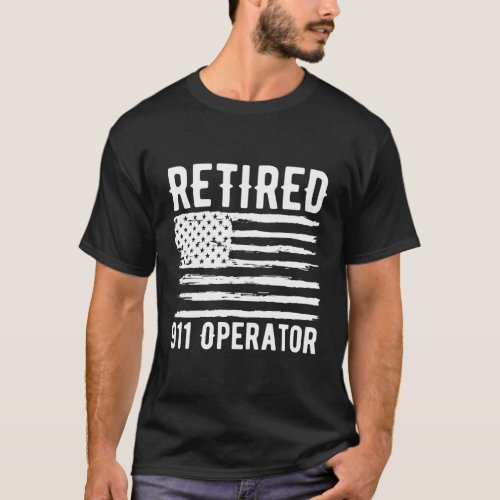 Retired 911 Operator Profession American Flag T_Shirt