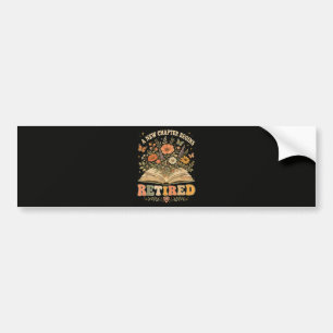 Retired A New Chapter Begins Retro Floral Book Bumper Sticker