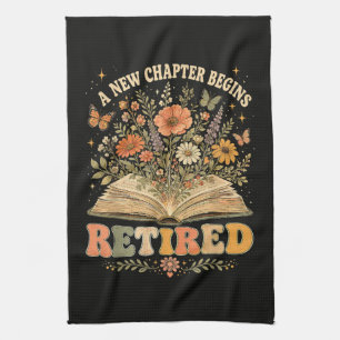 Retired A New Chapter Begins Retro Floral Book Kitchen Towel