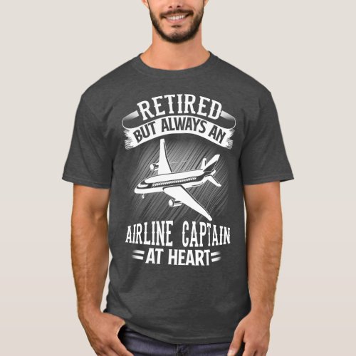 Retired Airline Captain  Pilot Retirement Gift T_Shirt