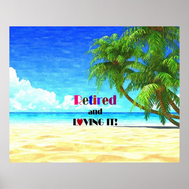 Retired and Loving It! Poster (Front)