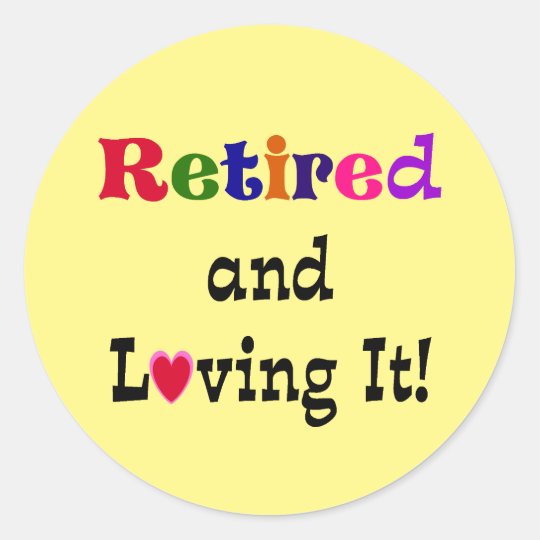 Retirement Stickers | Zazzle