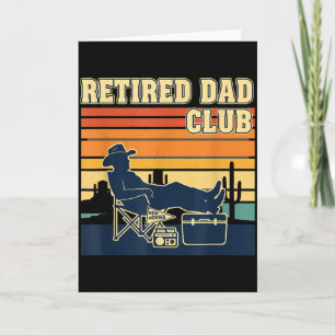 Retired And Proud Retirement Dad Club New Member Card