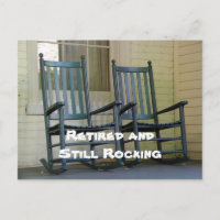 "Retired and Still Rocking" fun custom design