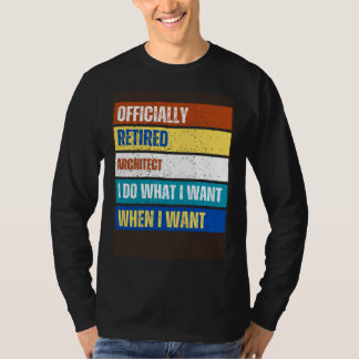 Retired Architect Retirement  Retired Architect T-Shirt