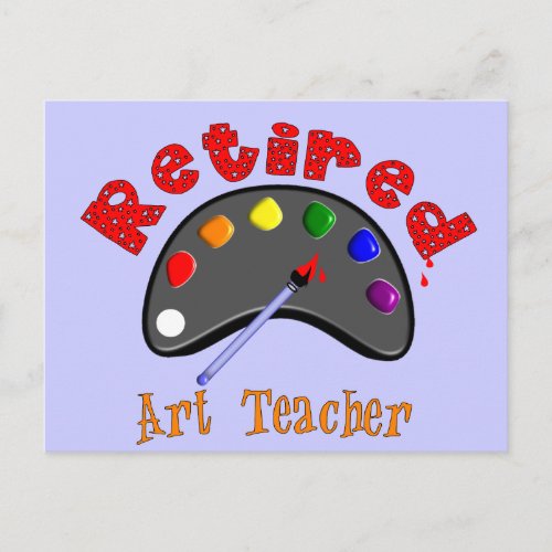 Retired Art Teacher 3D Embossed Style Pallet Postcard