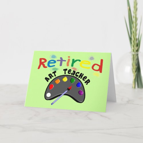 Retired Art Teacher Cards  Gifts