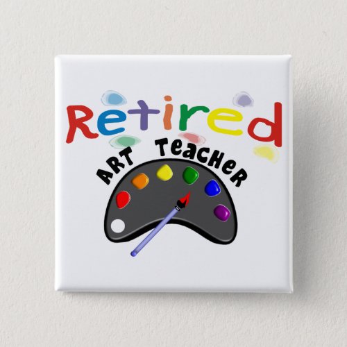 Retired Art Teacher Cards  Gifts Button