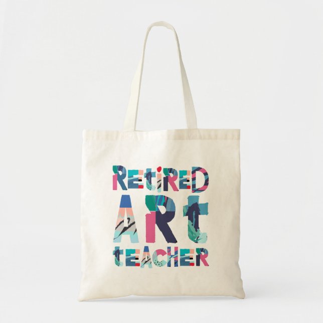 Retired Art Teacher Teaching Retirement Gift Tote Bag (Front)