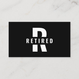 Retired Ask Someone Else Funny Retirement Monogram Business Card