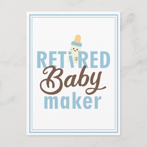 Retired Baby Maker Funny Vasectomy Modern Cute  Postcard