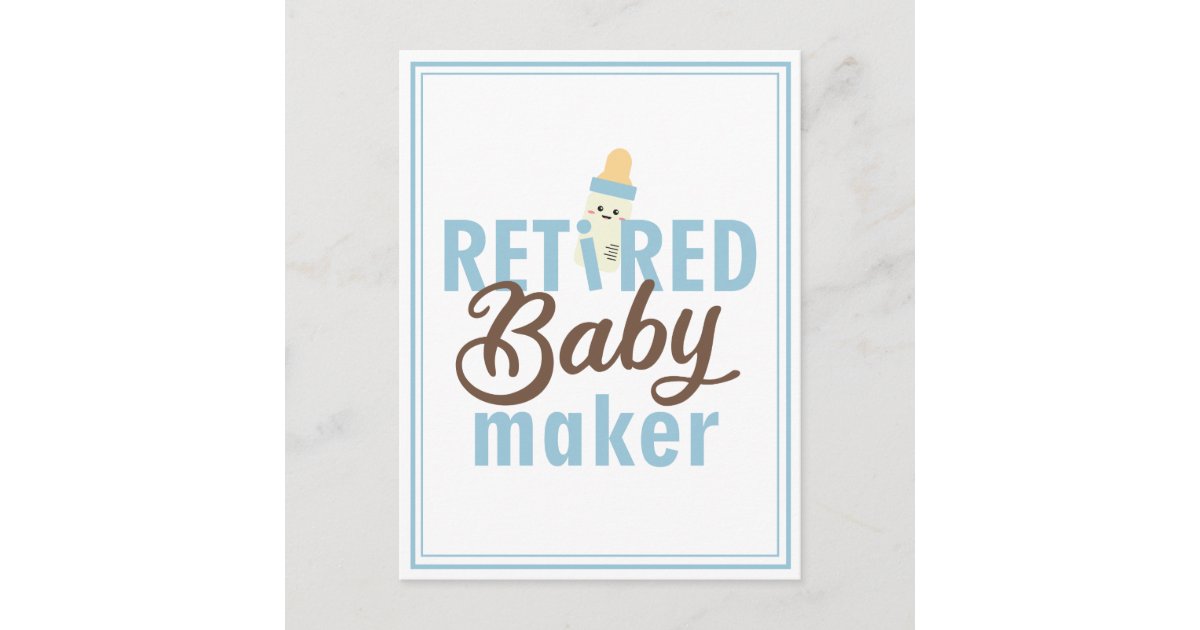Retired Baby Maker Funny Vasectomy Modern Cute Postcard | Zazzle