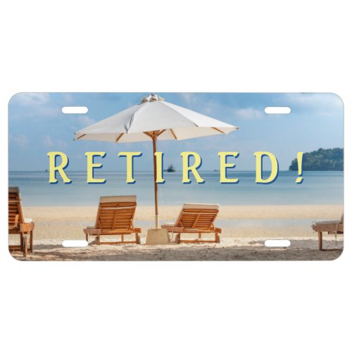 Retired Beach Chairs Personalize Message  Photo License Plate