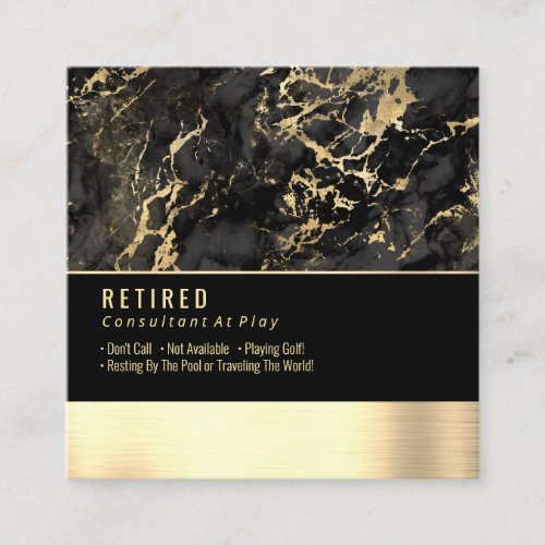 Retired Black  Gold Marble on BlackGold Gag Square Business Card