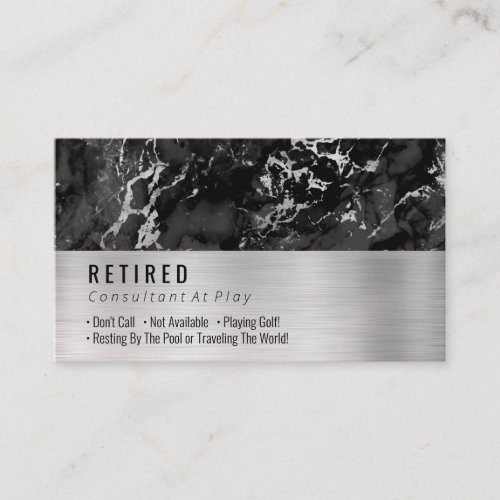 Retired Black  Silver Marble Brushed Silver Gag Business Card