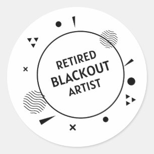 Retired BlackOut Artist Classic Round Sticker