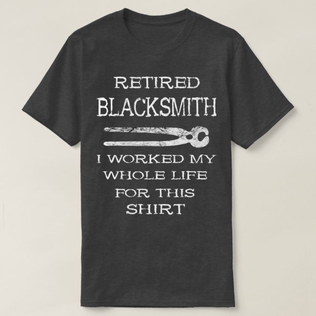Retired Blacksmith Funny Blacksmithing Tongs Farri T-Shirt (Design Front)