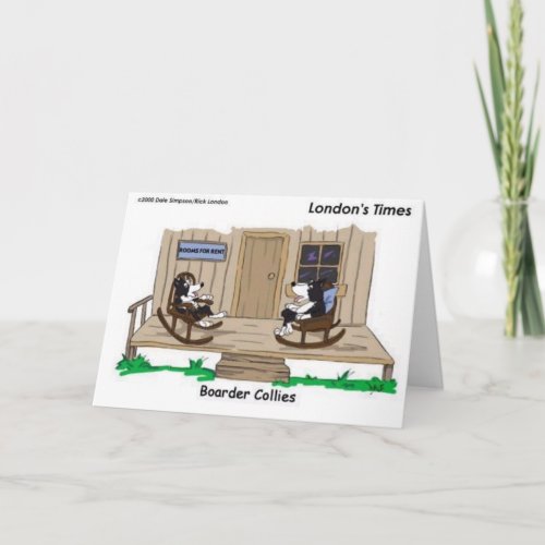 Retired Border Collies Funny Offbeat Cartoon Gifts Card