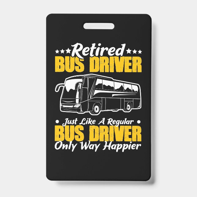 Retired Bus Driver Badge (Front)