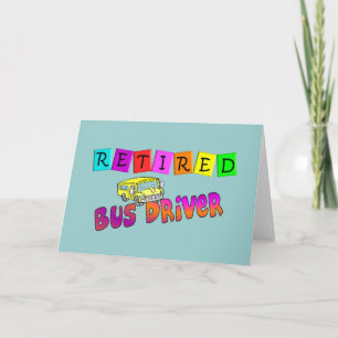 Retired Bus Driver Gifts Card
