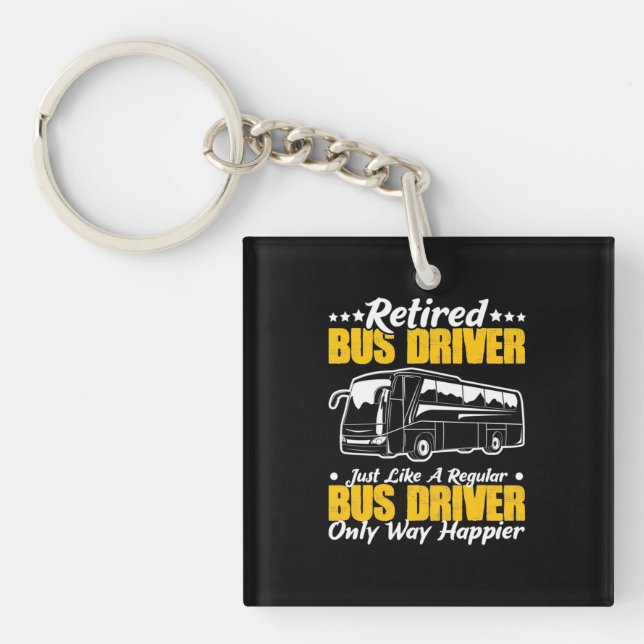 Retired Bus Driver Keychain (Front)