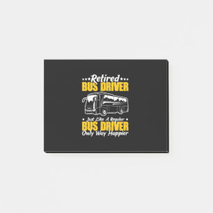 Retired Bus Driver Post-it Notes