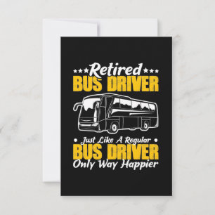 Retired Bus Driver RSVP Card