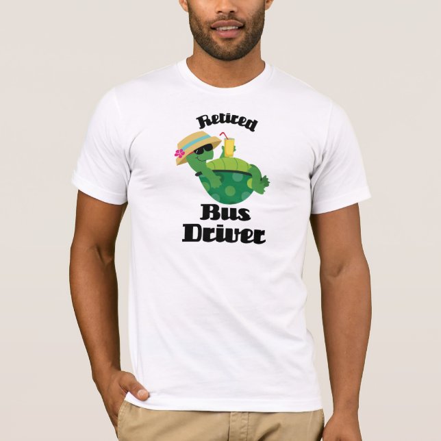 Retired Bus Driver (Turtle) T-Shirt (Front)