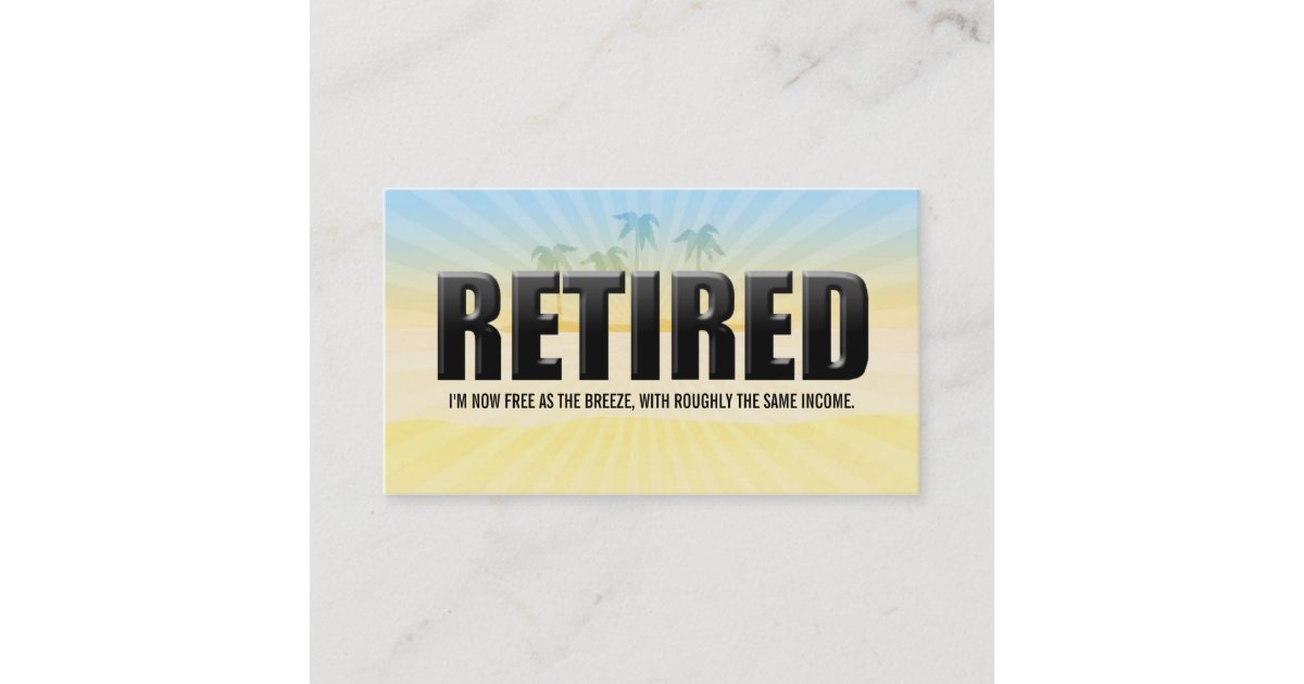 Retired Business Cards | Zazzle