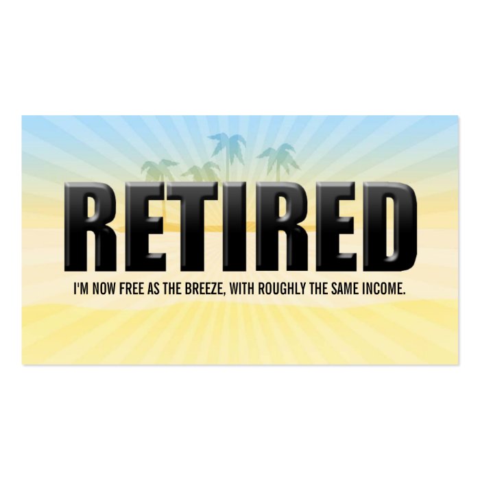 Funny Retirement Business Cards