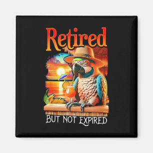 Retired But Not Expired Parrot Summer Vacation Ret Magnet