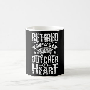 Retired Butcher Coffee Mug