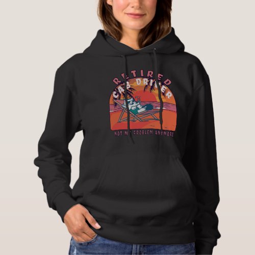 Retired Cab Driver Funny Vintage Retirement Hoodie