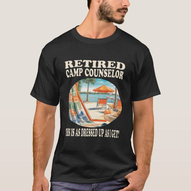 Retired Camp Counselor Relaxation T-Shirt (Front)