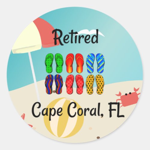 Retired Cape Coral FL beach design Classic Round Sticker