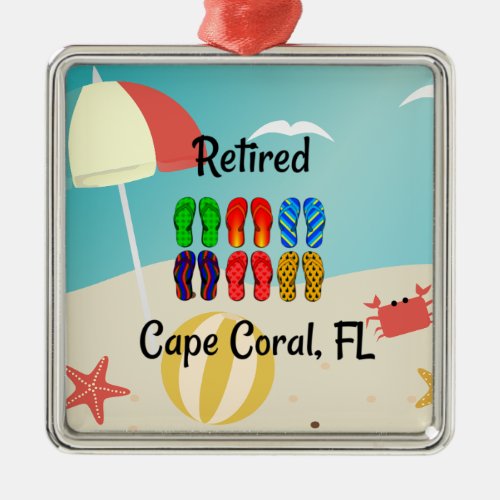 Retired Cape Coral FL beach design Metal Ornament