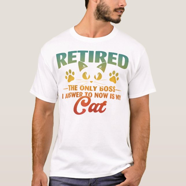 Retired Cat Funny Retirement 2024 Decoration T-Shirt (Front)