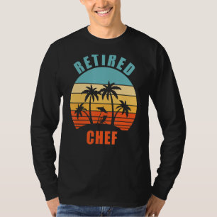 Retired Chef Funny Cooking Happy Retirement T-Shirt