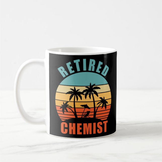 Retired Chemist  Chemistry Happy Retirement  Coffee Mug (Left)