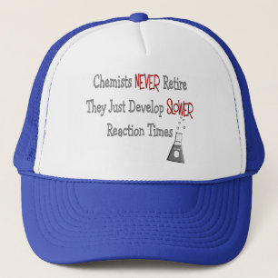 Retired Chemist Gifts Trucker Hat
