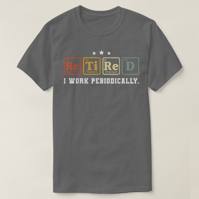 Retired Chemistry Teacher 2022 Retired Science Tea T-Shirt (Design Front)
