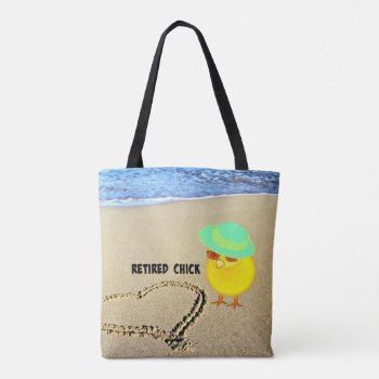 Retired Chick At The Beach Tote Bag by RetirementGiftStore at Zazzle